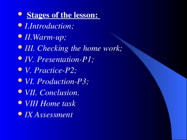 Stages of the lesson :