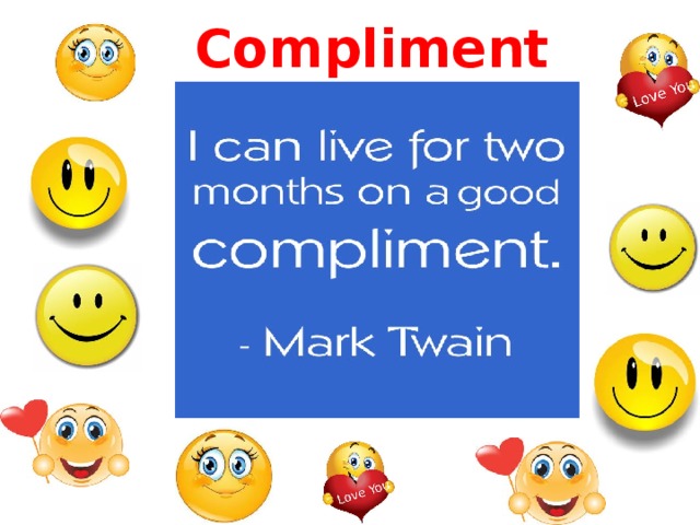Compliment