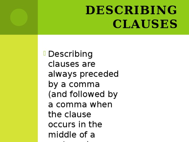 Describing Clauses