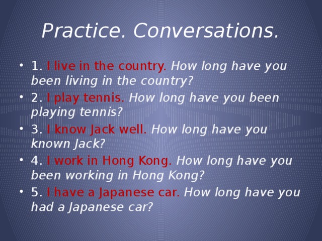 Practice. Conversations.