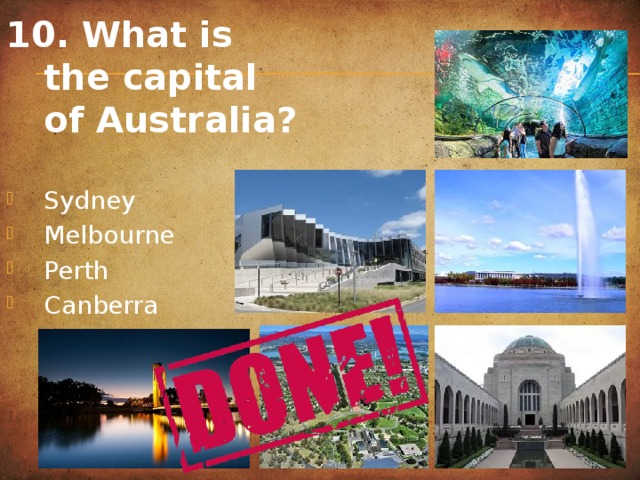 10. What is the capital of Australia?