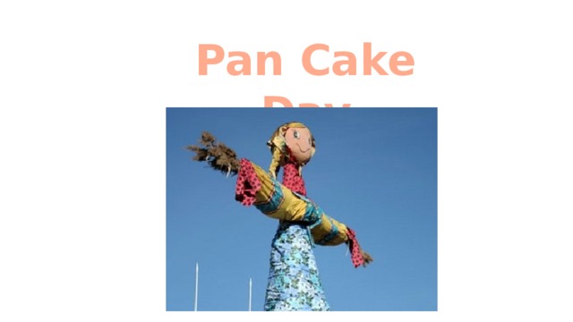 Pan Cake Day