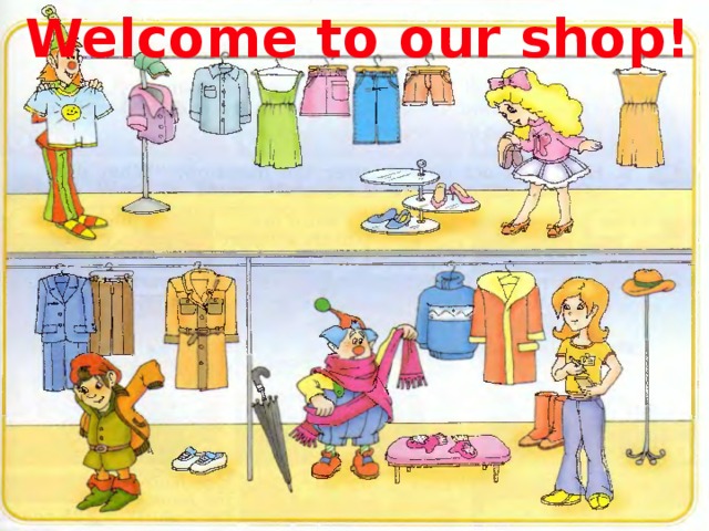 Welcome to our shop!
