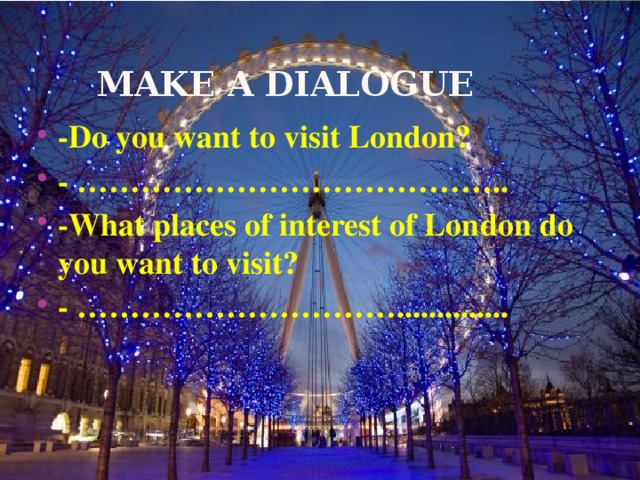 Make a dialogue