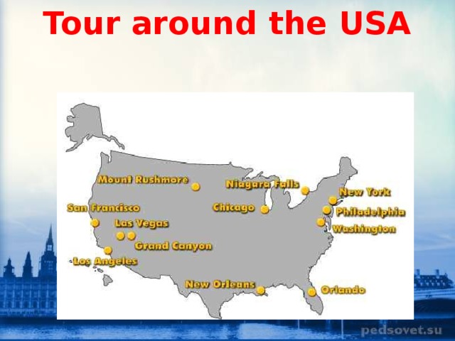 Tour around the USA
