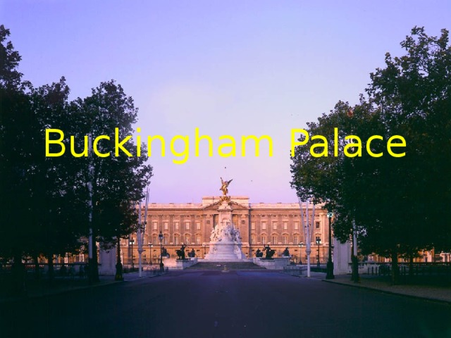 Buckingham Palace