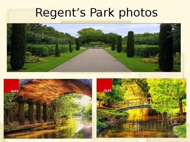 Regent’s Park photos