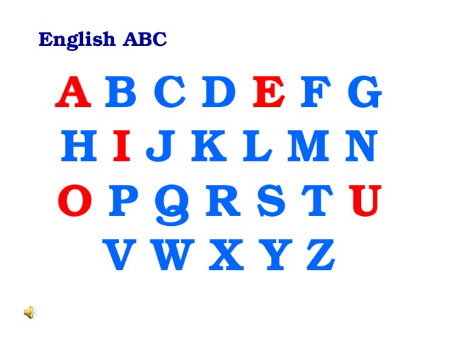 English ABC A  B  C D E F G H I J K L M N O P Q R S T U V W X Y Z