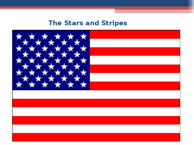 The Stars and Stripes  