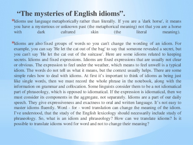 “ The mysteries of English idioms”.
