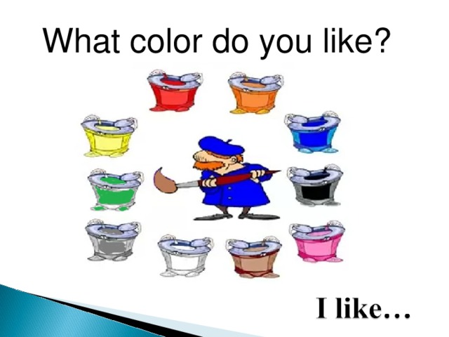 What color do you like?
