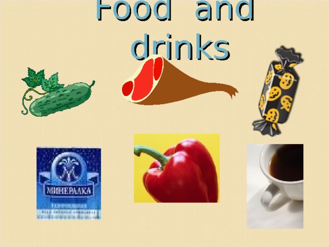 Food and drinks 