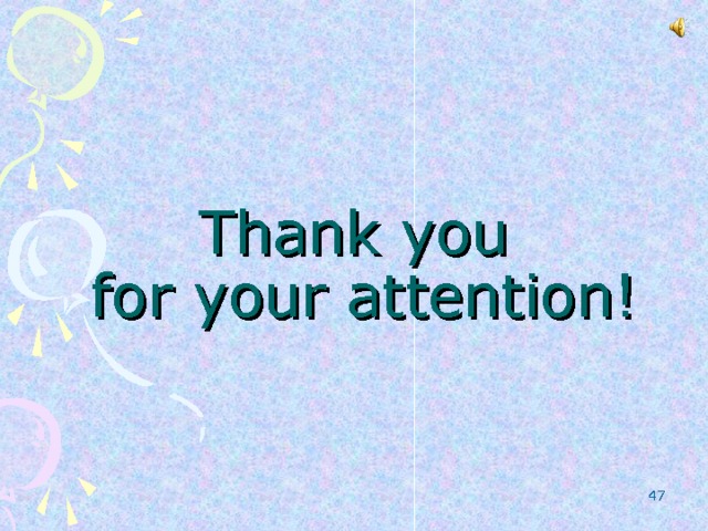 Thank you  for your attention!  