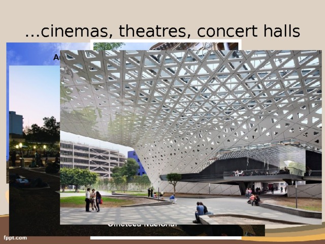 … cinemas, theatres, concert halls Auditorio Nacional Cineteca Nacional — не совсем обычный кинотеатр: перед сеансом вы получаете плетеные циновки, а сам просмотр фильма происходит прямо под открытым небом, на лужайке в центре большого города. огромный комплекс площадью в 28 тыс. кв. м. Он скорее напоминает городской парк или университетский городок, нежели кино. Кроме 4 театров на 180 мест каждый и современных комплексов здесь также размещаются книжный магазин, кафе, ресторан, десертная, и все это – на двух лужайках. Cineteca Nacional The City Theatre  