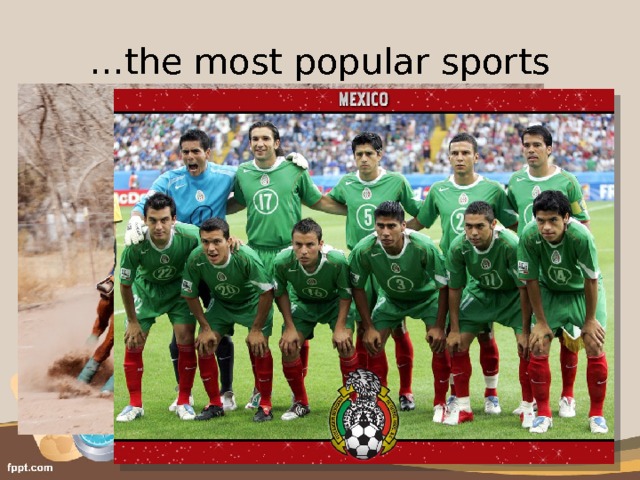 … the most popular sports 