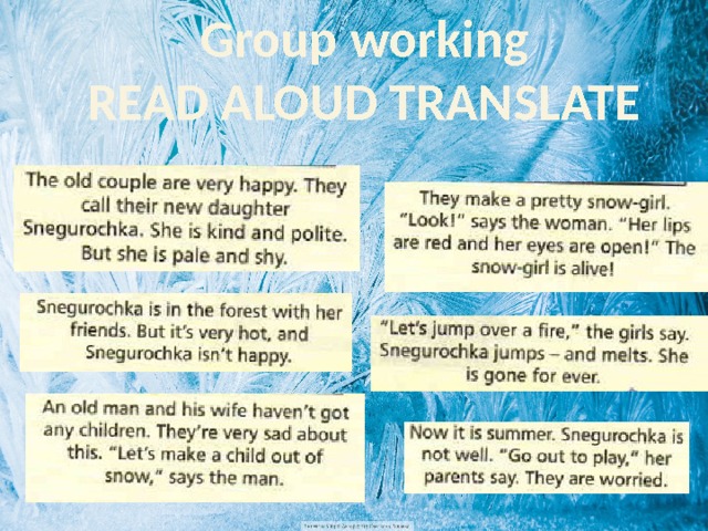 Group working READ ALOUD TRANSLATE 