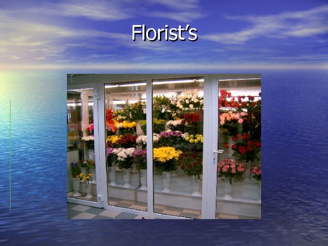 Florist’s 