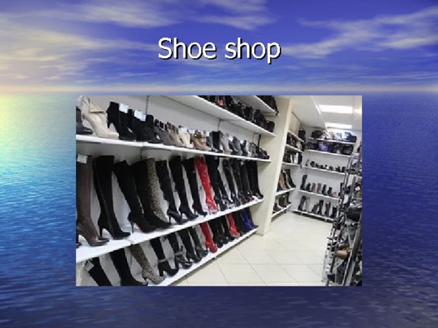 Shoe shop 