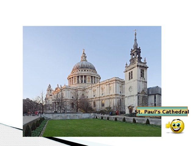 St. Paul’s Cathedral 