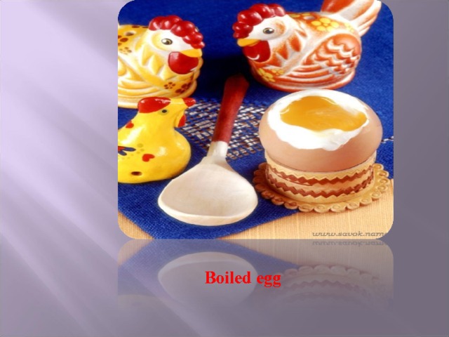 Boiled egg 