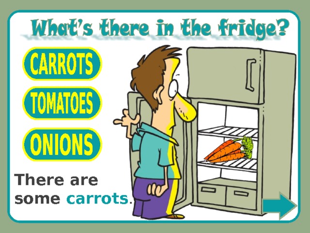 There are some carrots . 