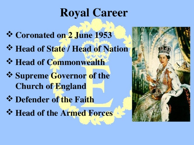 Royal Career