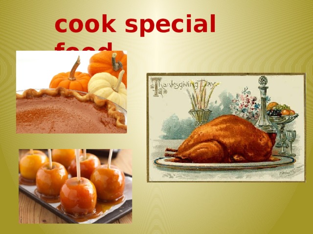 cook special food