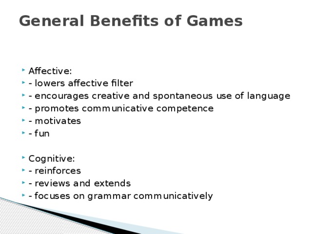 General Benefits of Games