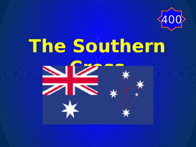 400 The Southern Cross