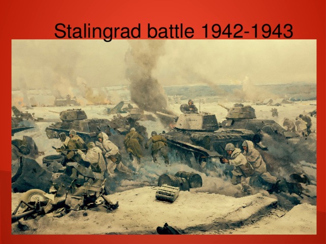 Stalingrad battle 1942-1943