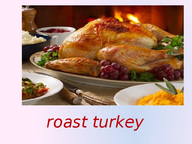 roast turkey