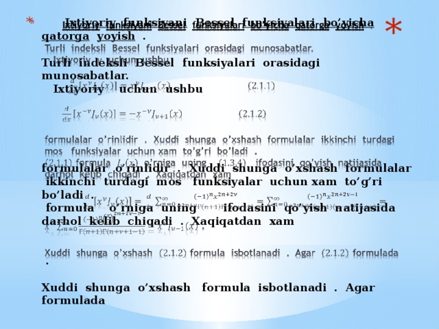 Ixtiyoriy  funksiyani  Bessel  funksiyalari  bo’yicha  qatorga  yoyish