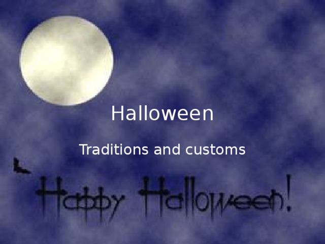 Halloween Traditions and customs