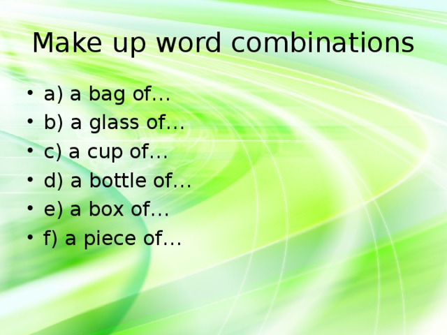 Make up word combinations